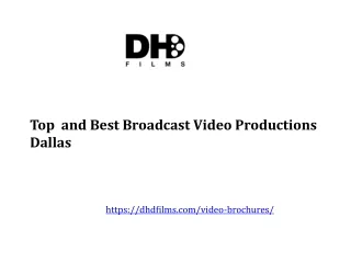 Top Broadcast Video Productions Dallas