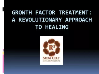 Growth Factor Treatment