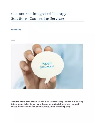 Customized Integrated Therapy Solutions: Professional Counseling Services