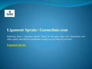 Ligament Sprain  Garmclinic.com