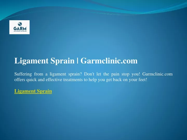ligament sprain garmclinic com suffering from