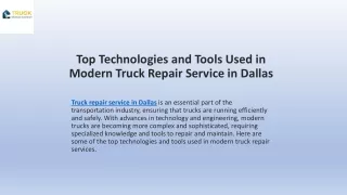 Top Technologies and Tools Used in Modern Truck Repair Service in Dallas