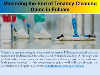 Mastering the End of Tenancy Cleaning Game in Fulham