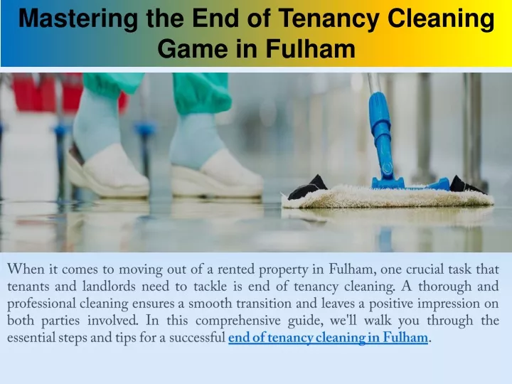 mastering the end of tenancy cleaning game