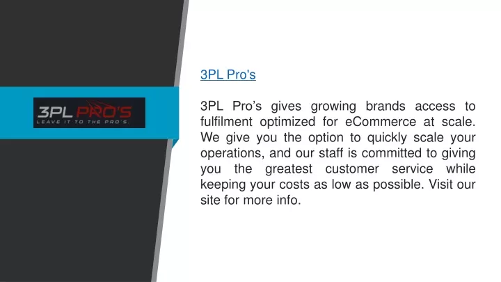 3pl pro s 3pl pro s gives growing brands access