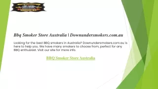 Bbq Smoker Store Australia  Downundersmokers.com.au