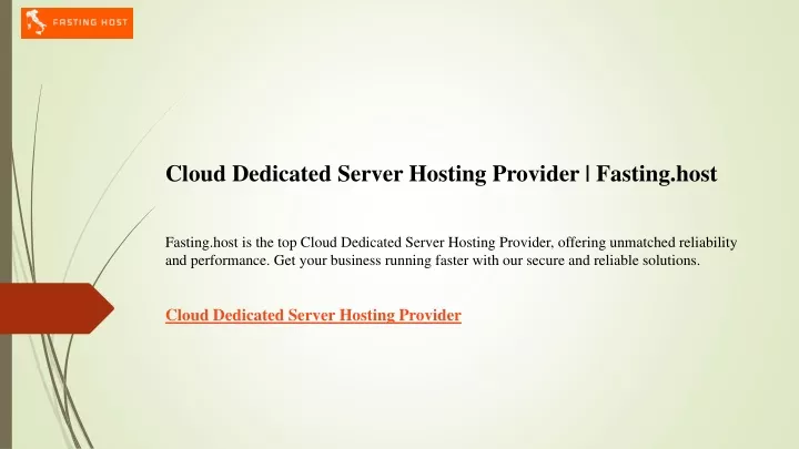 cloud dedicated server hosting provider fasting