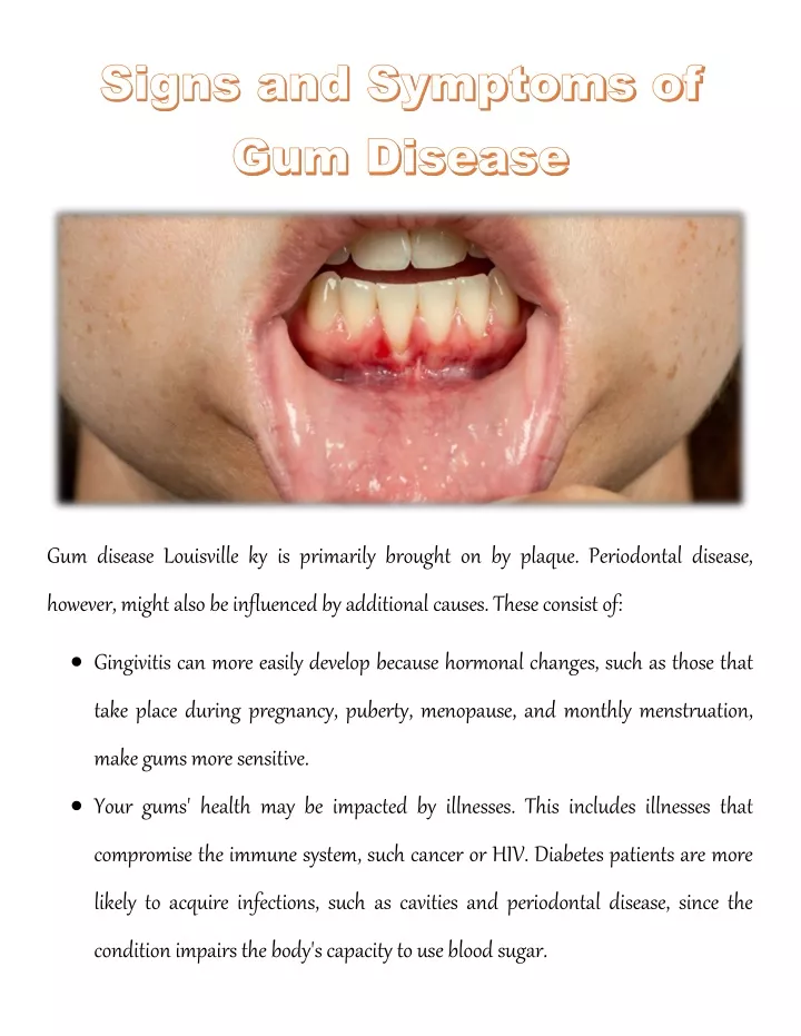 gum disease louisville ky is primarily brought