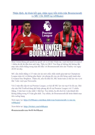 Thông tin mới nhất, cập nhật độc quyền trận Bournemouth vs MU 21h 20/05 tại w88h