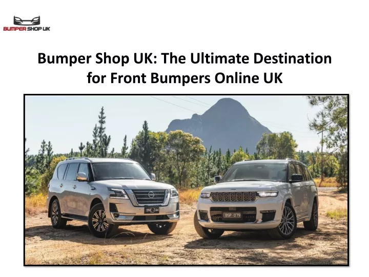 bumper shop uk the ultimate destination for front