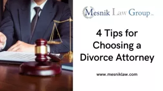 4 Tips for Choosing a Divorce Attorney