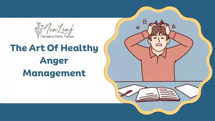 the art of healthy anger management
