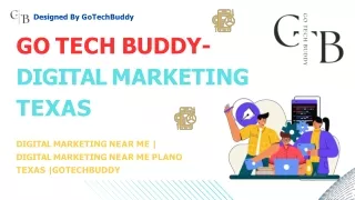 Digital Marketing Near Me | Digital Marketing Near Me Plano Texas | Gotechbuddy