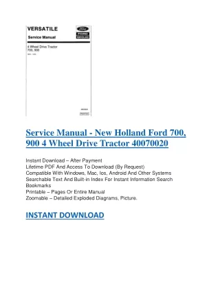Service Manual - New Holland Ford 700, 900 4 Wheel Drive Tractor 40070020