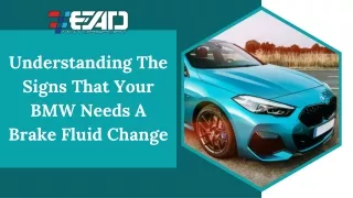 Understanding The Signs That Your BMW Needs A Brake Fluid Change