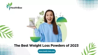 Best Weight Loss Powder of 2023 : Healthbae Slim Pro