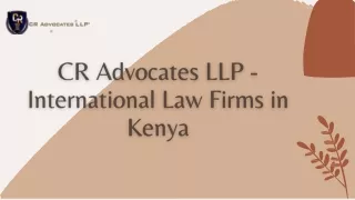 CR Advocates LLP - International Law Firms in Kenya |  254 100 979081