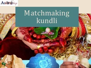 Definition of Matchmaking Kundli