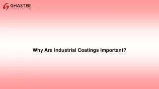 Why Are Industrial Coatings Important