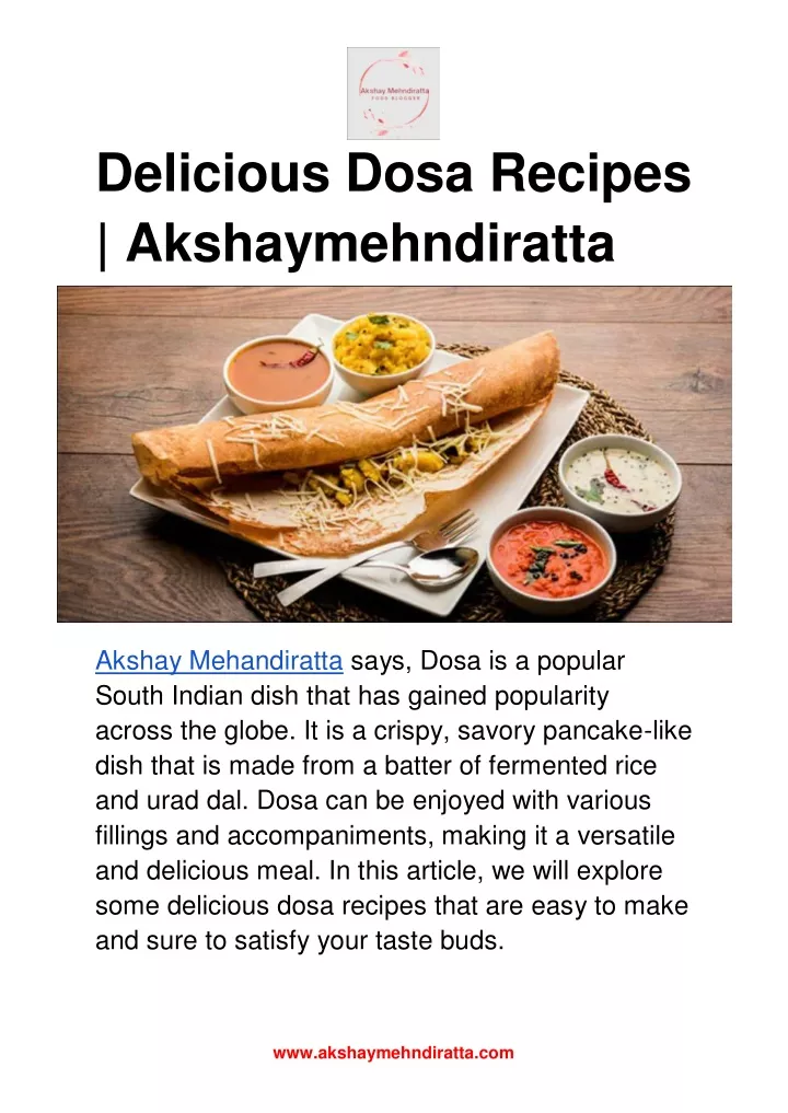 delicious dosa recipes akshaymehndiratta