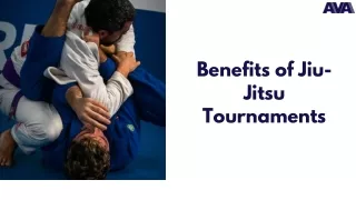 Benefits of Jiu- Jitsu Tournaments