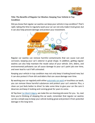The Benefits of Regular Car Washes Keeping Your Vehicle in Top Condition