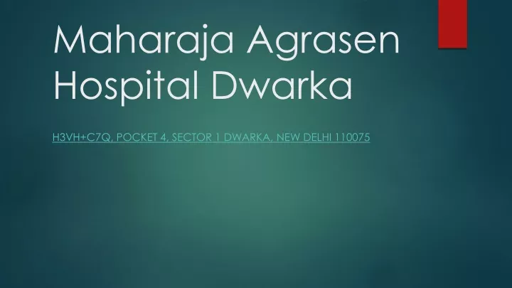 maharaja agrasen hospital dwarka