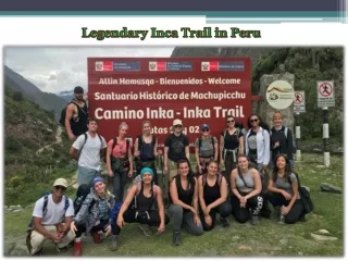 Legendary Inca Trail in Peru