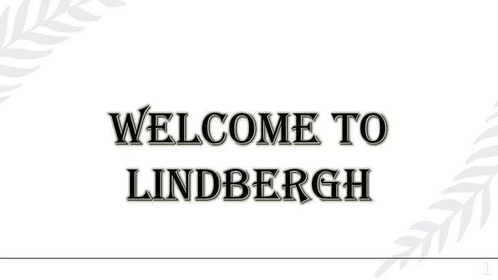 welcome to lindbergh