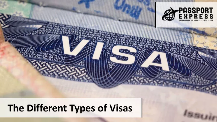 the different types of visas