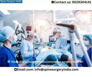 How could I know the spine surgery cost in Gurgaon?