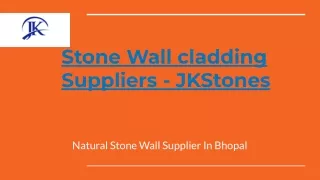 Stone Wall cladding Suppliers - JKStones