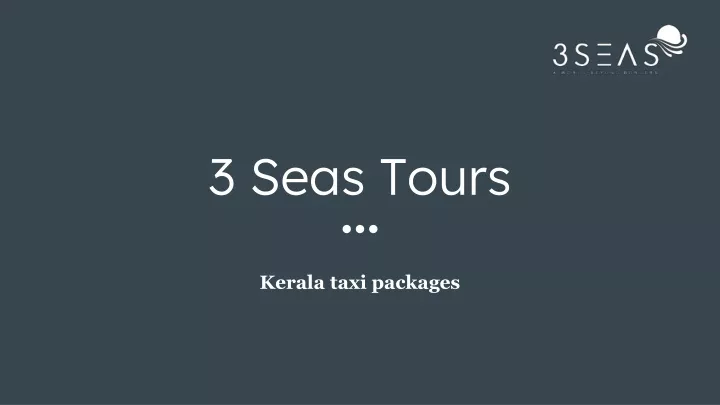 3 seas tours