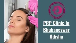 PRP Clinic In Bhubaneswar Odisha