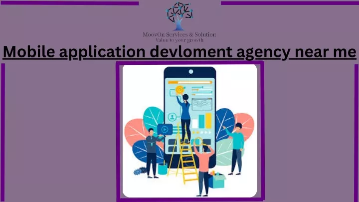 mobile application devloment agency near me