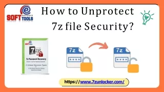 How to Unprotect 7z file security?
