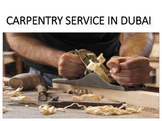 CARPENTRY SERVICE  IN DUBAI