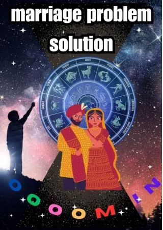 Marriage Problem Solution Astrologer With all Predictions