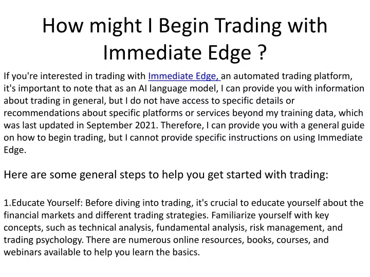 how might i begin trading with immediate edge