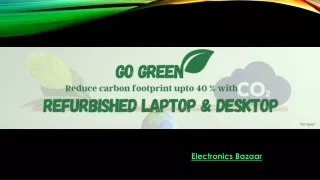 Embrace Sustainability: Reduce Your Carbon Footprint with a Refurbished Laptop f