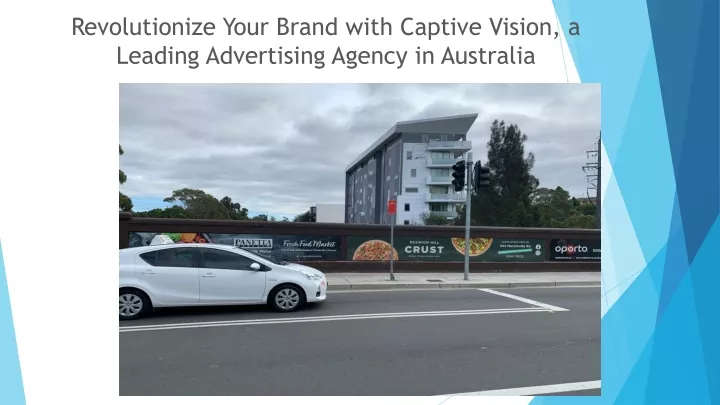 revolutionize your brand with captive vision a leading advertising agency in australia