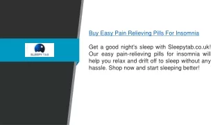 Buy Easy Pain Relieving Pills For Insomnia  Sleepytab.co.uk,,