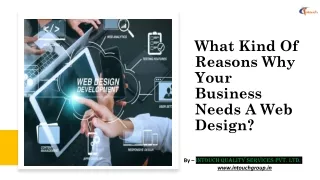 What Kind Of Reasons Why Your Business Needs A Web Design