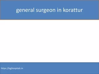 general surgeon in korattur