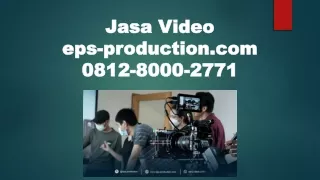 081280002771 | membuat video company profile | Jasa Video EPS PRODUCTION