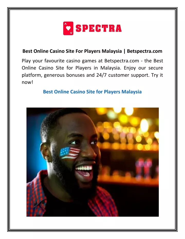 best online casino site for players malaysia