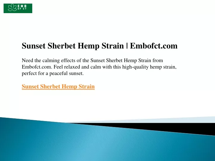 sunset sherbet hemp strain embofct com need