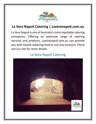 La Vera Napoli Catering Laveranapoli.com.au