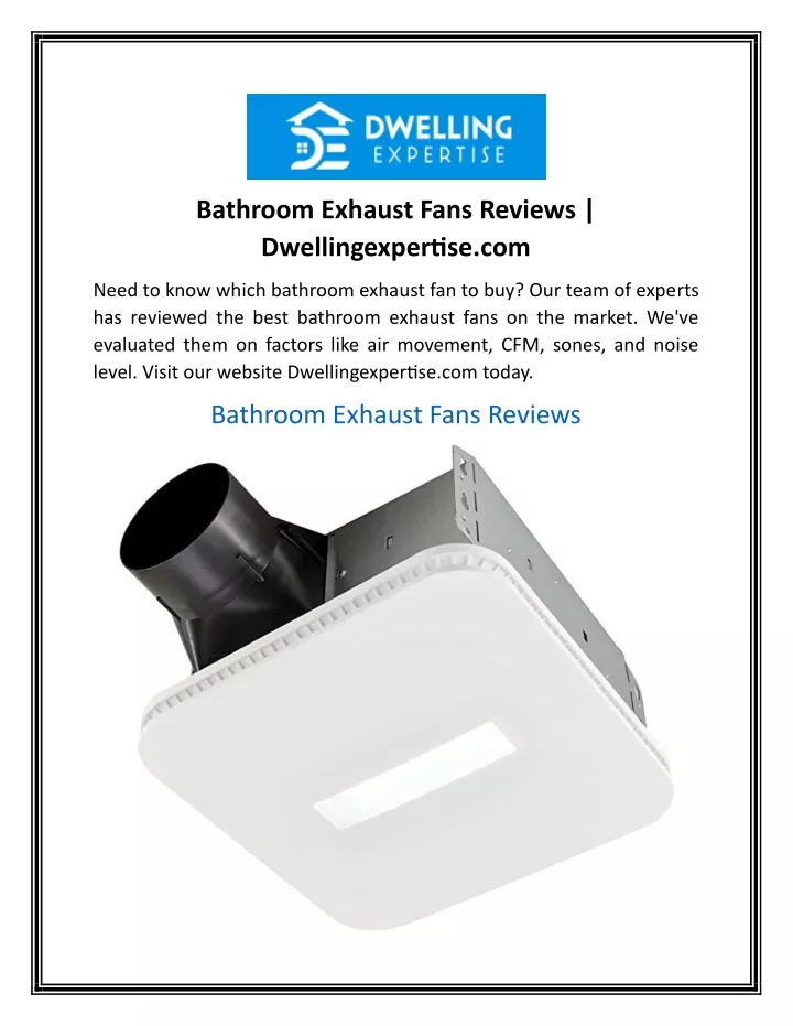 bathroom exhaust fans reviews dwellingexpertise