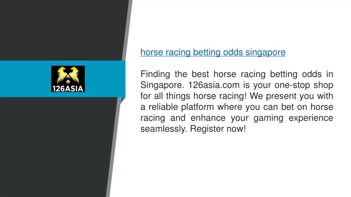 horse racing betting odds singapore finding